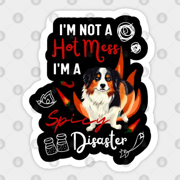 Life is Better with an Australian Shepherd Funny Dog Quote Sticker by Mochabonk